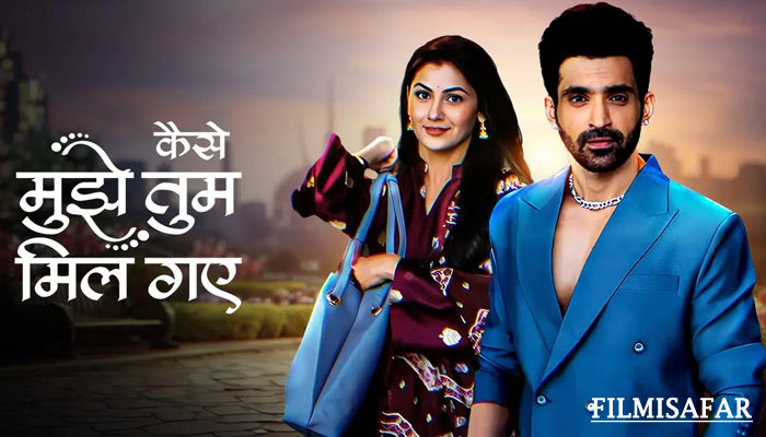 Kaise-Mujhe-Tum-Mil-Gaye-story-in-hindi