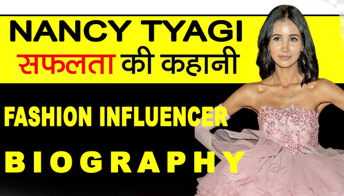 Nancy Tyagi biography