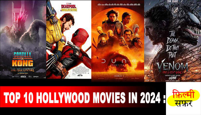 Top 10 Hollywood Movies in 2024 :